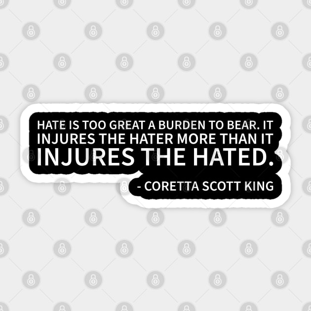 Hate is too great a burden to bear Sticker by UrbanLifeApparel